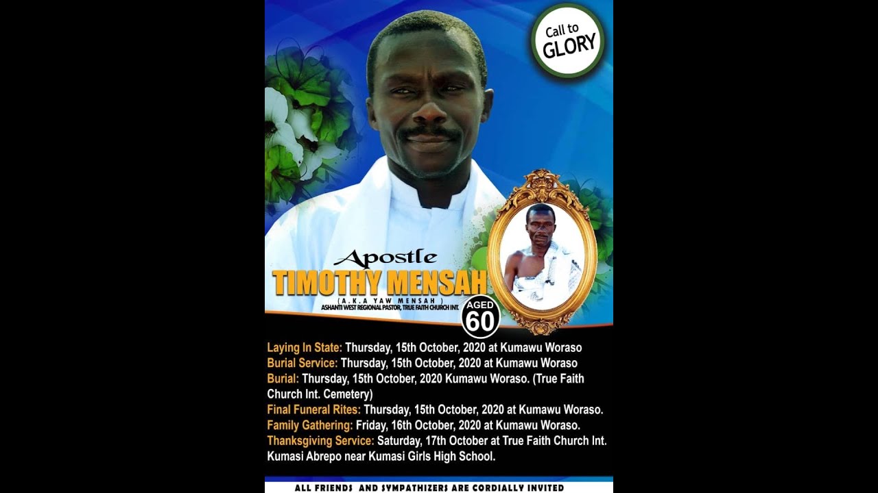 Apostle Timothy Mensah of True Faith Int Funeral Part Two