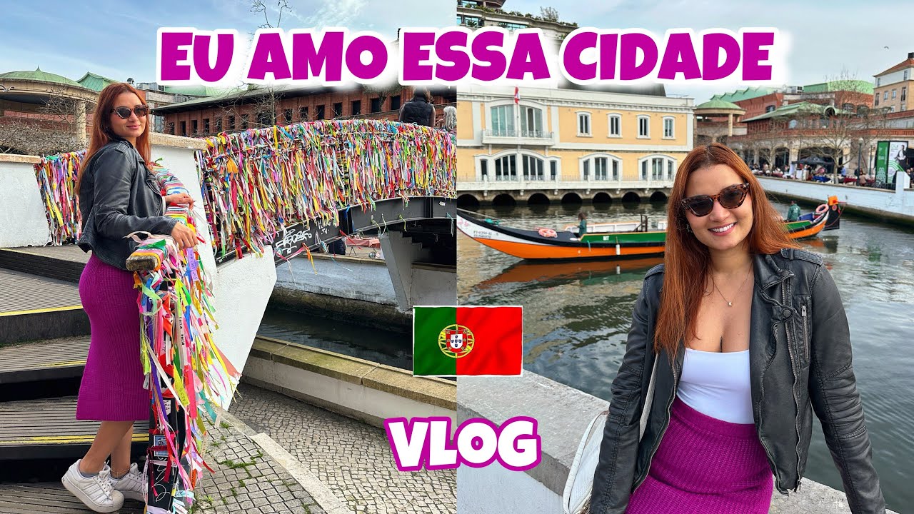 VLOG um dia comigo em AVEIRO | Portugal 🇵🇹