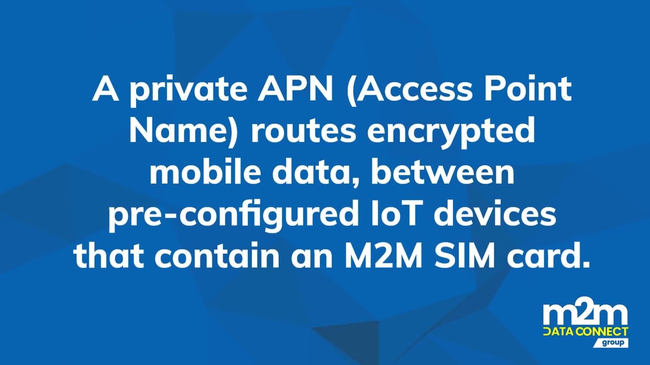 What is a private APN?  Understanding Types of Private APNs  | IoT