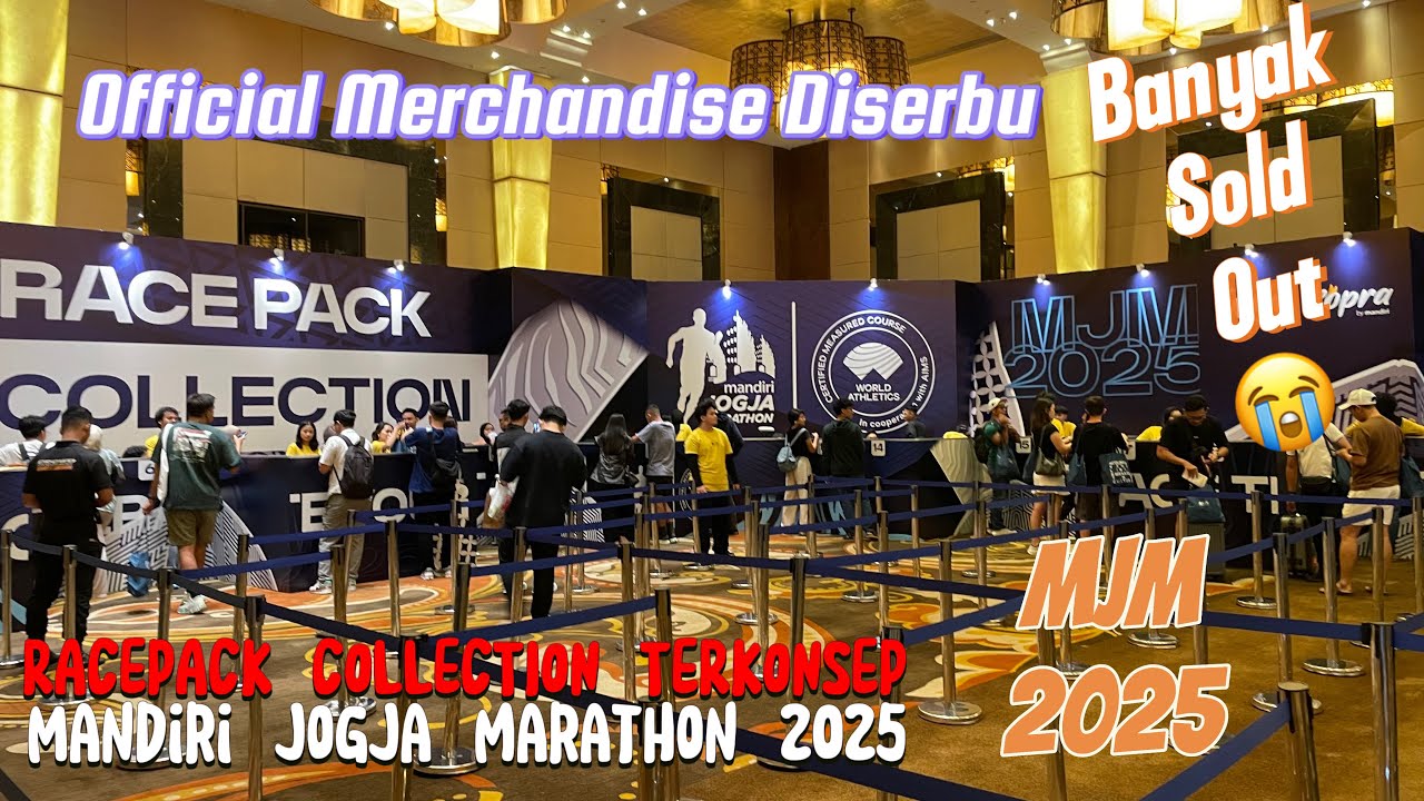 RACEPACK MANDIRI JOGJA MARATHON 2025 DI ROYAL AMBARUKMO, OFFICIAL MERCHANDISE SOLD OUT TAPI  MAHAL