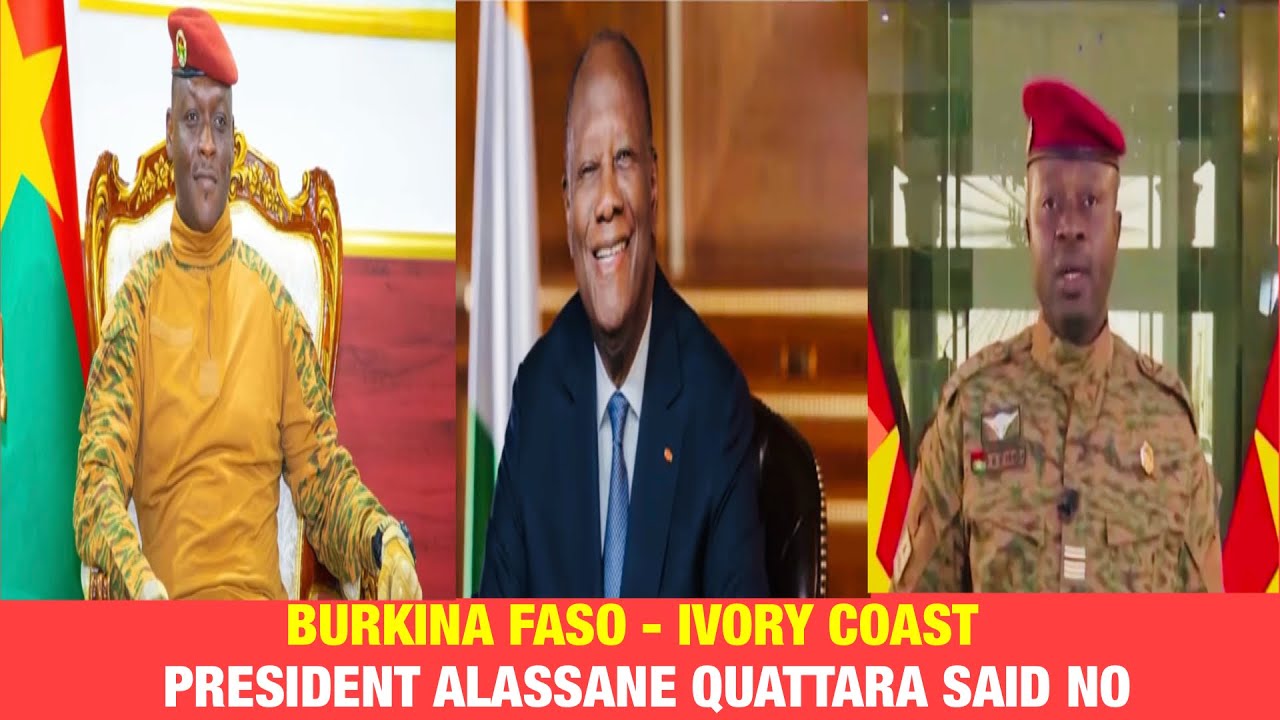 Tensions Between Burkina Faso And Ivory Coast Now On High 