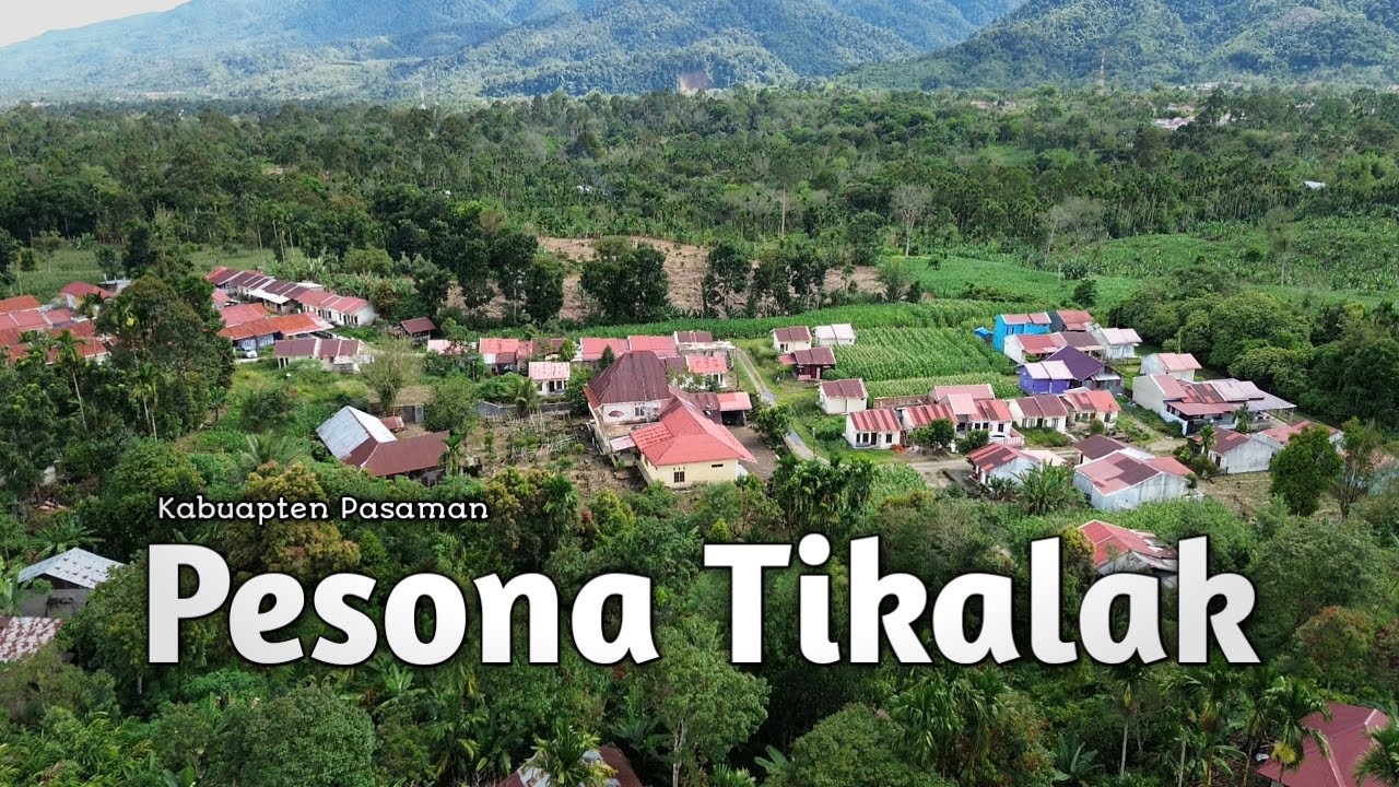 Pesona Tikalak Kabupaten Pasaman #visitingsumbar