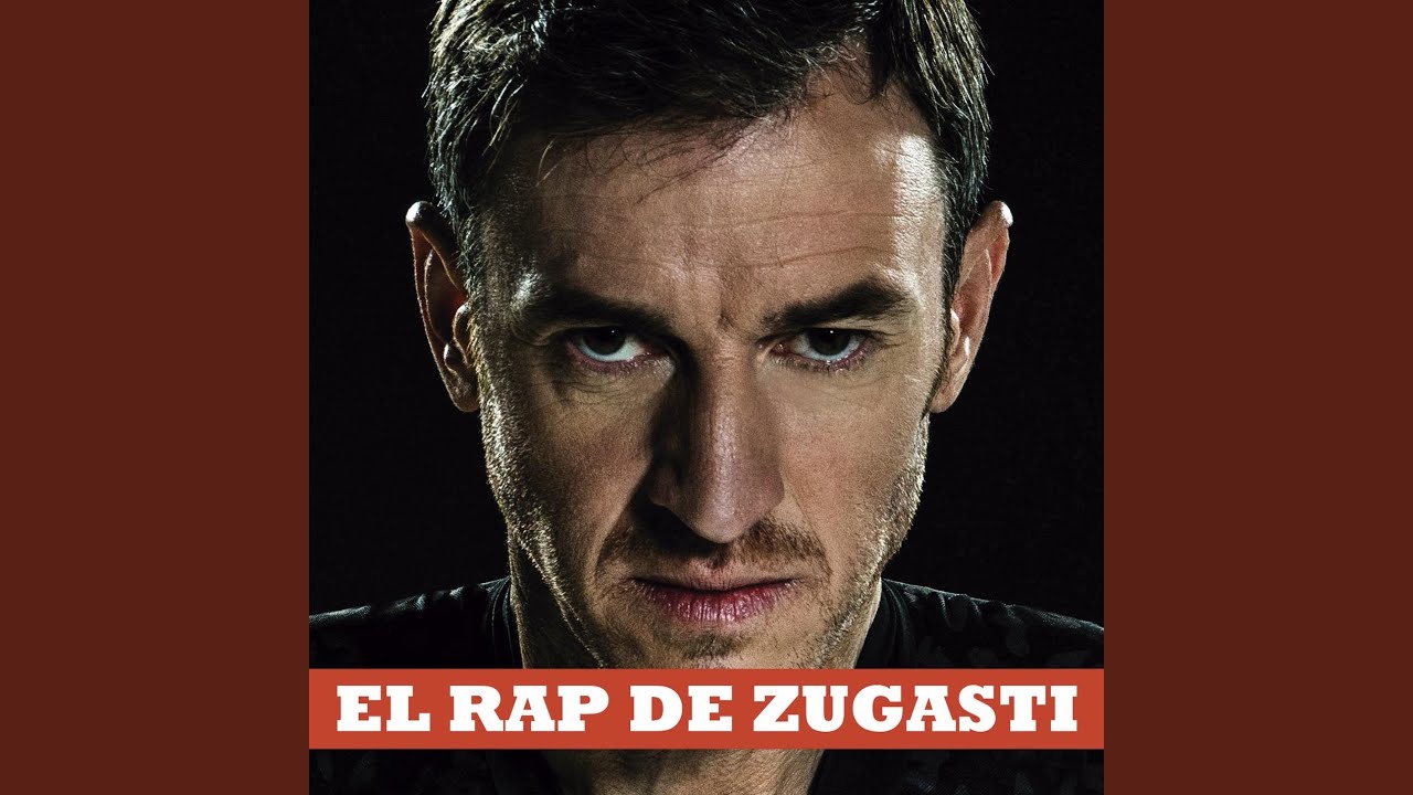 El rap de Zugasti