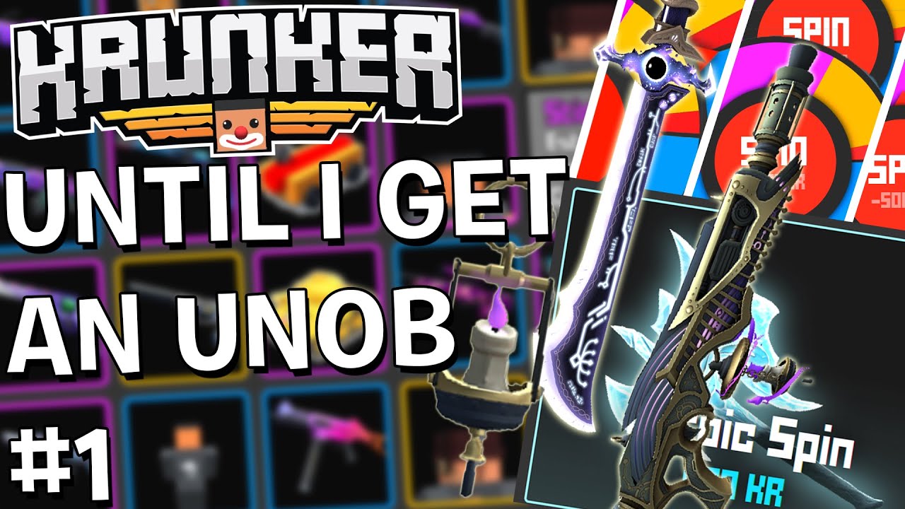 Spinning in Krunker Until I get an Unobtainable PART 1