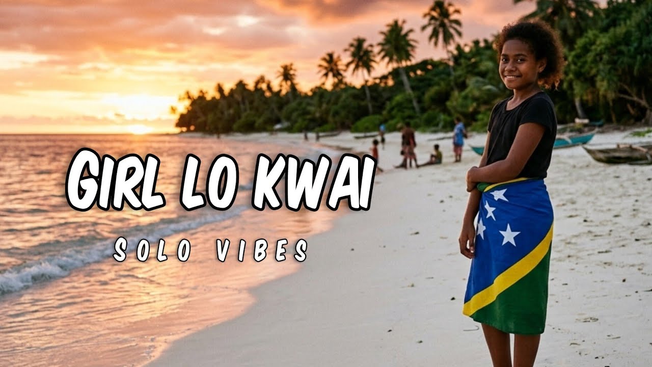 Girl lo kwai [Solo Vibez] 2026 