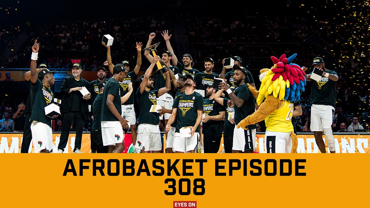 AFROBASKET EPISODE 308