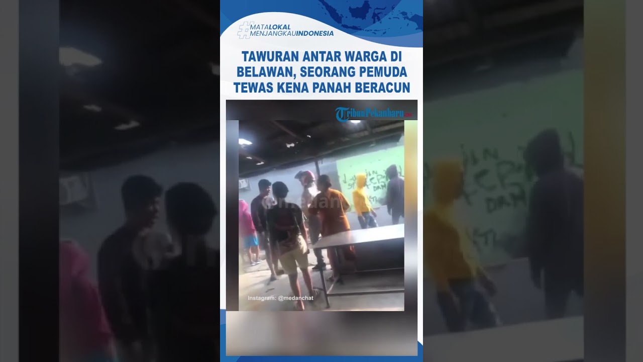 MENCEKAM, Tawuran Antar Warga di Belawan, Seorang Pemuda Tewas Kena Panah Beracun