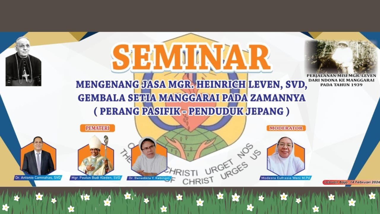 SEMINAR Mengenang Jasa Mgr Heinrich Leven SVD, Gembala Setia Manggarai pada Zamannya