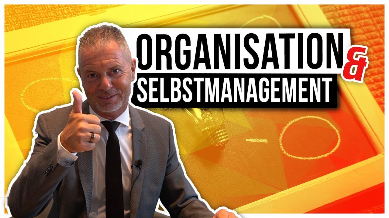 Selbstdisziplin, Selbstorganisation & Zeitmanagement: Grundlagen f&uuml;r &uuml;berdurchschnittliche Erfolge!