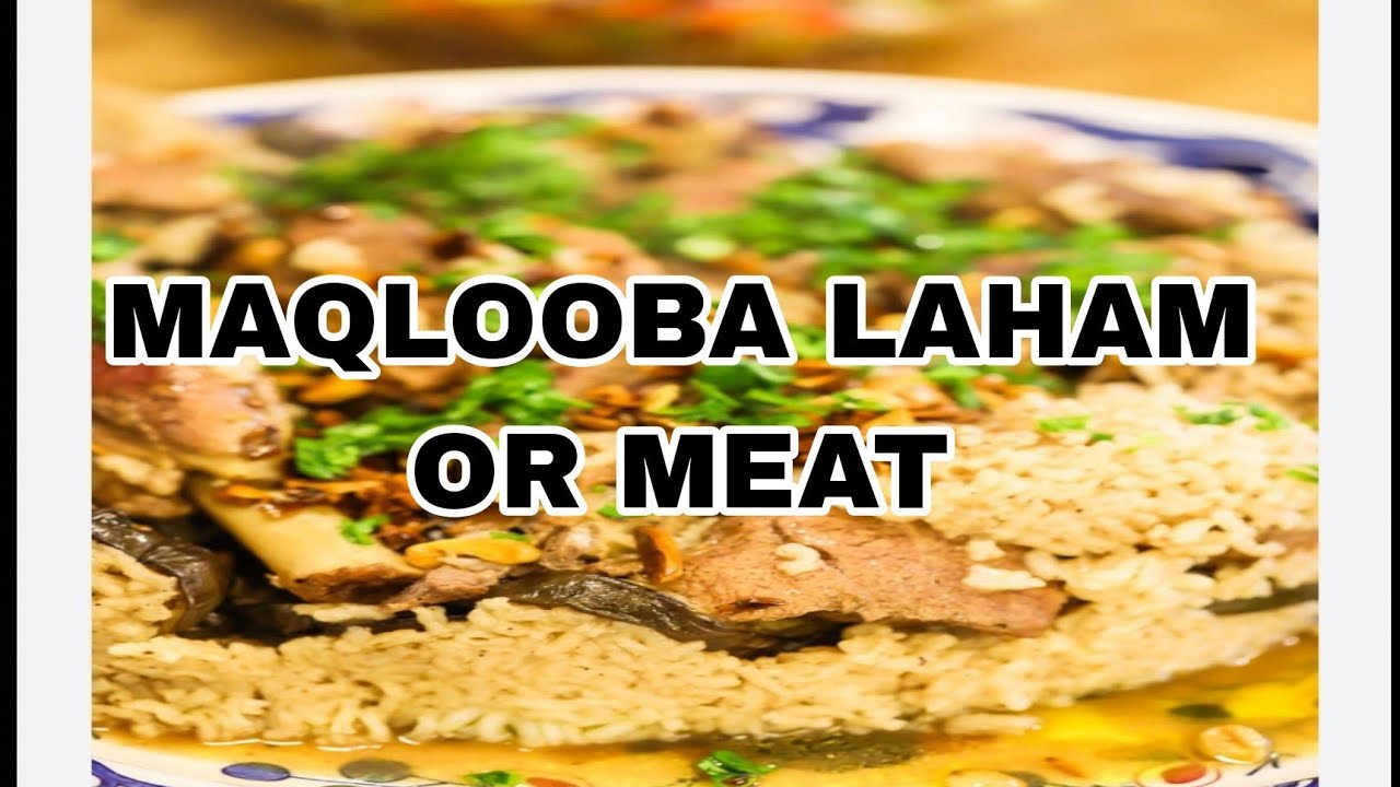 MAQLOOBA LAHAM #subscribe #support #cooking
