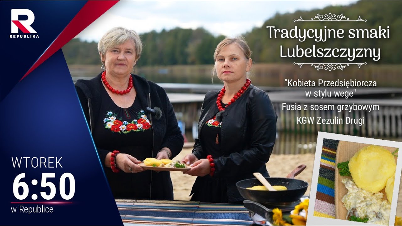 #Tradycyjne smaki Lubelszczyzny, Fusia z sosem grzybowym, KGW Zezulin Drugi