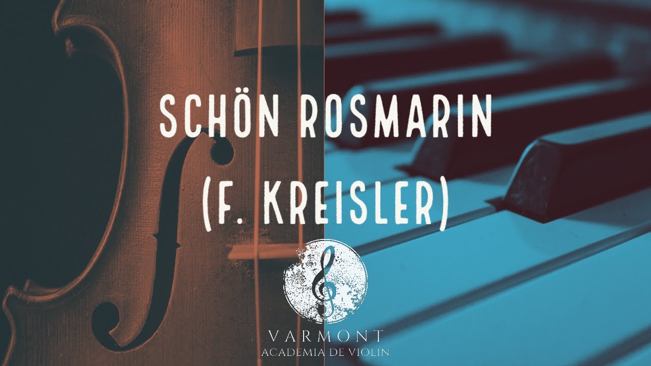 Schön Rosmarin for violín (F. Kreisler) - Piano Accompaniment.