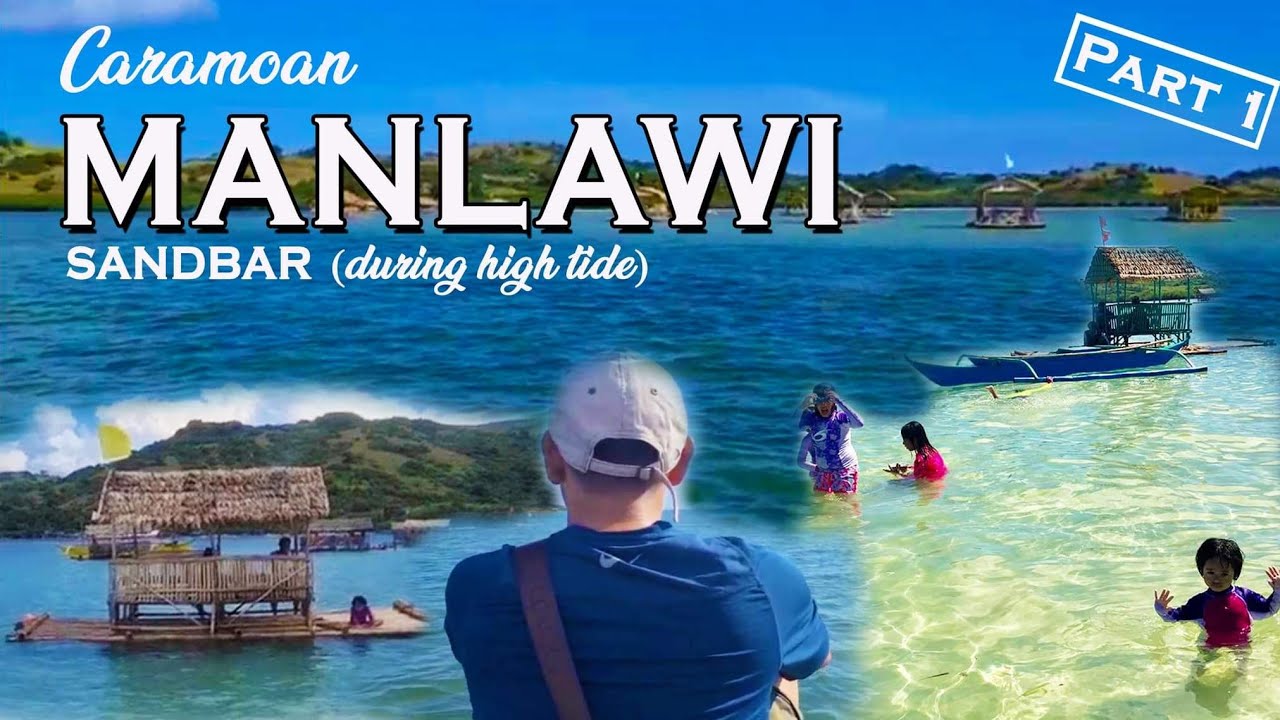 CARAMOAN MANLAWI SANDBAR PART 1
