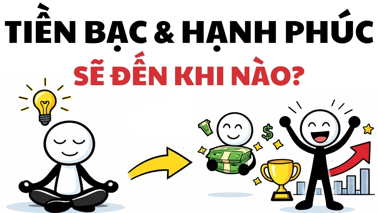 Tiền Bạc Và Hạnh Phúc Sẽ Đến Khi Bạn Bắt Đầu Làm Điều Này!