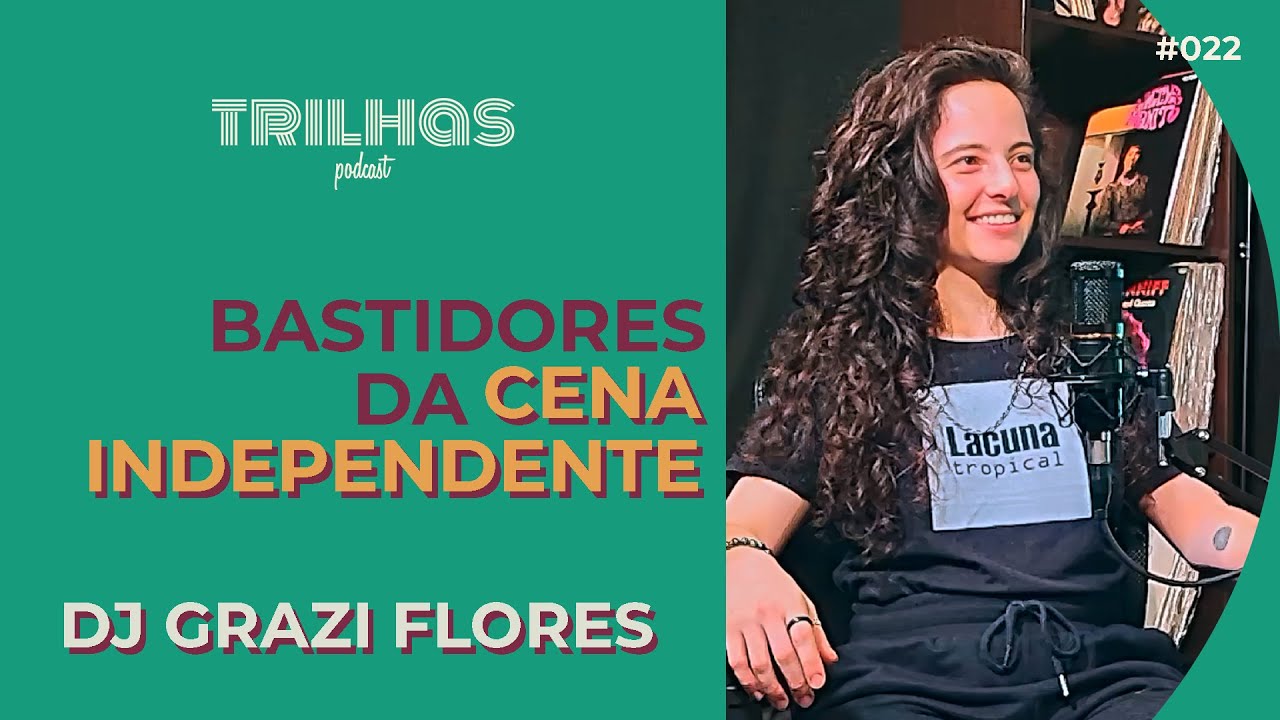 Discotecagem, Curadoria e Resistência: Um Papo com Grazi Flores