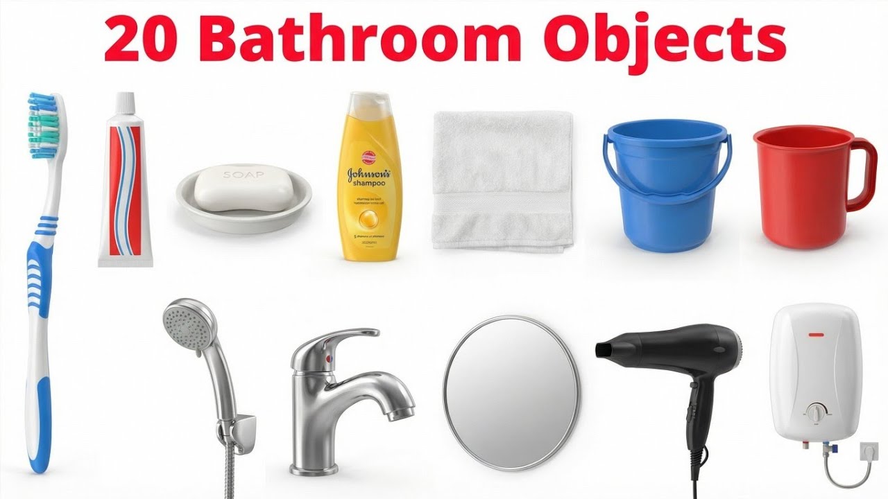 20 बाथरूम की चीज़ें | Learn 20 Bathroom Items in English | Educational Video