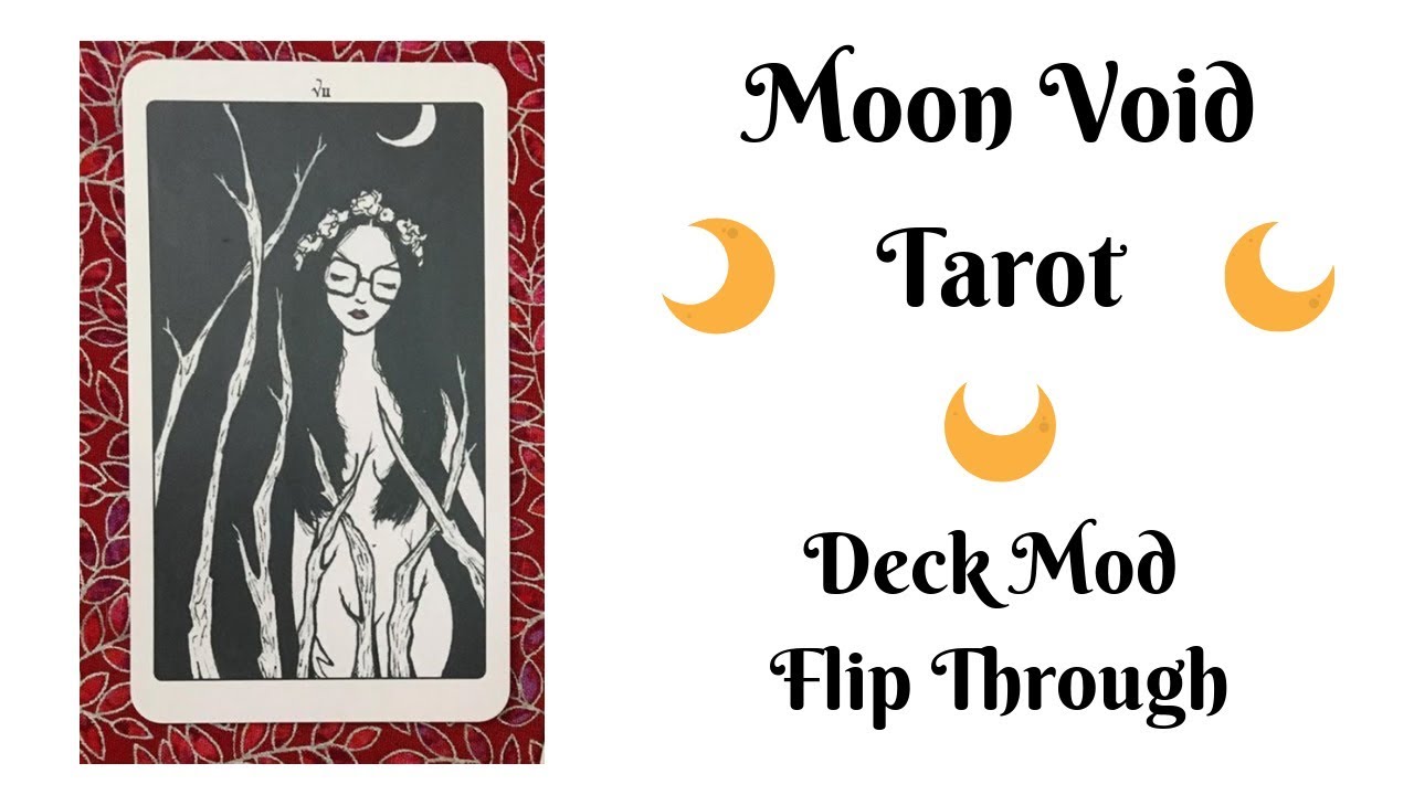 Moon Void Tarot: Deck Mod Flip Through