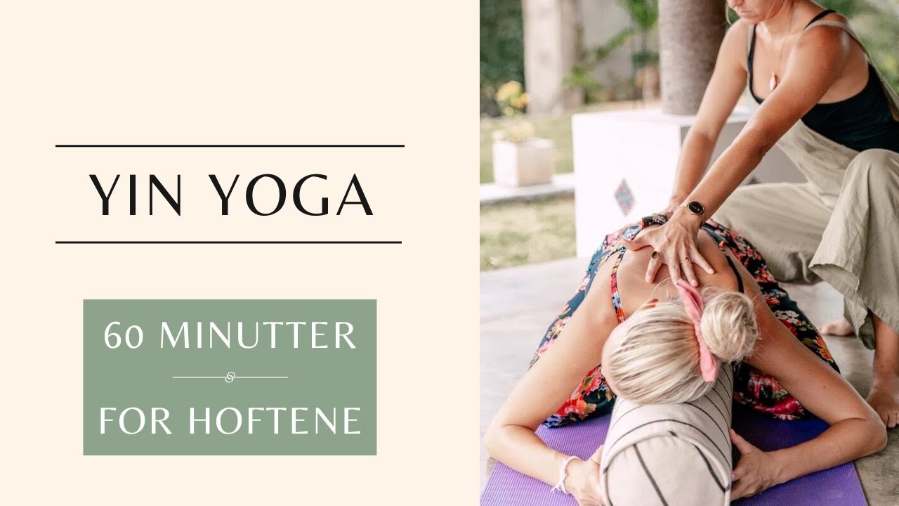 Yin Yoga for hoftene | Kamilla's Yoga | #HeleNorgeTøyer