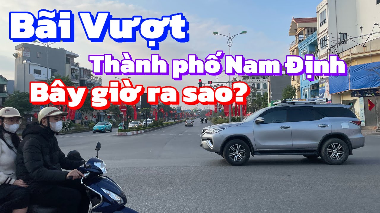 Khám phá thành phố Nam Định ngày Tết Ất Tỵ