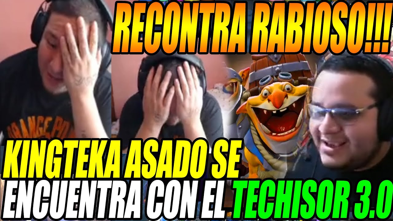 RECONTRA ASADO!! KINGTEKA PIERDE LOS PAPELES AL ENCONTRARSE CONTRA EL TECHISOR 3.0