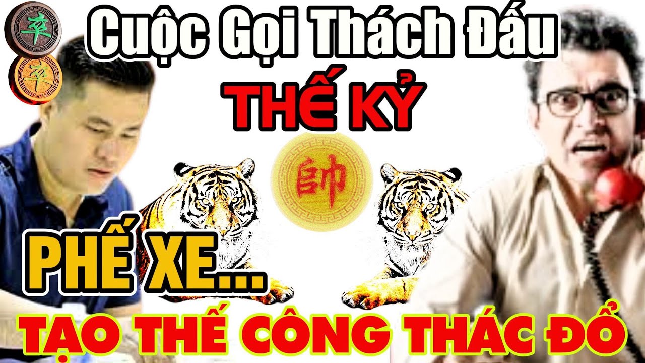 CTV - Lại Lý Huynh với trận cờ kinh điển, phế xe tạo thế công kinh hồn