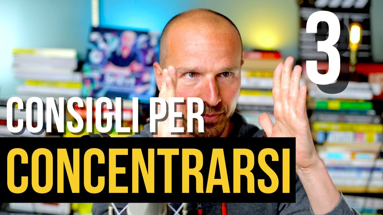 Come concentrarsi al meglio: 3 tecniche (dalle neuroscienze)