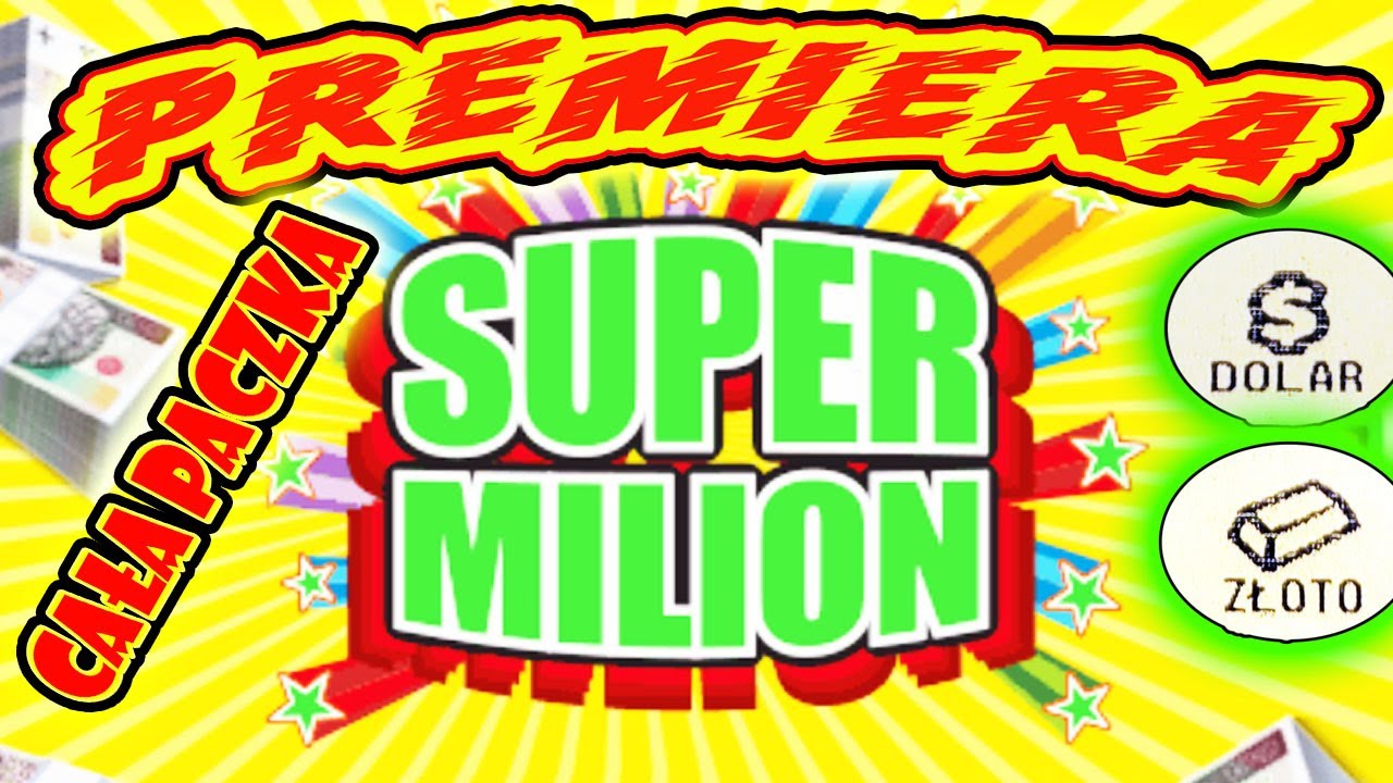 zdrapki Lotto 😍💰 SUPER MILION 💰😍 PREMIERA 🤩🤩 CAŁA PACZKA  🤑 Zdrapki​​​ Lotto​ 2022
