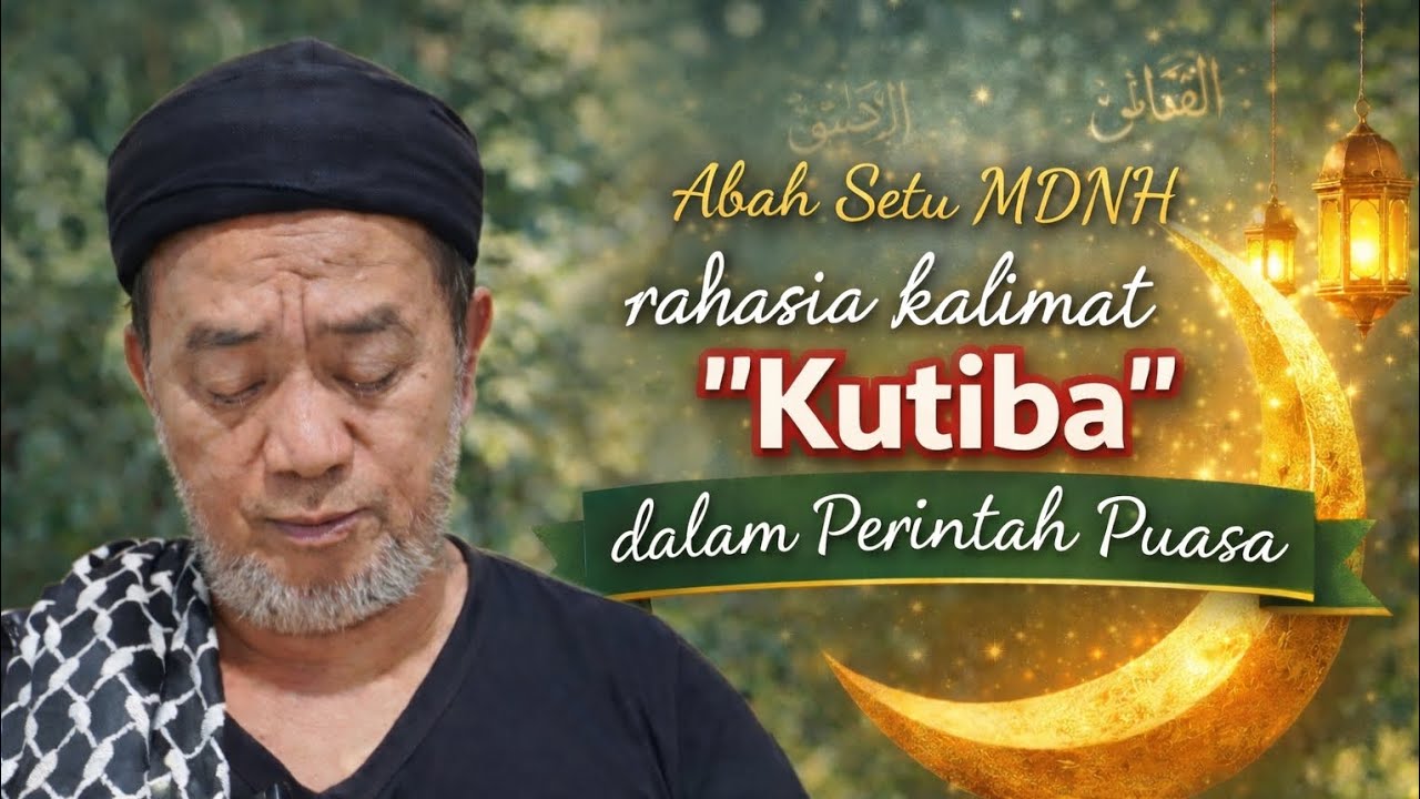 Rahasia Kalimat Kutiba Dalam Ayat Perintah Puasa