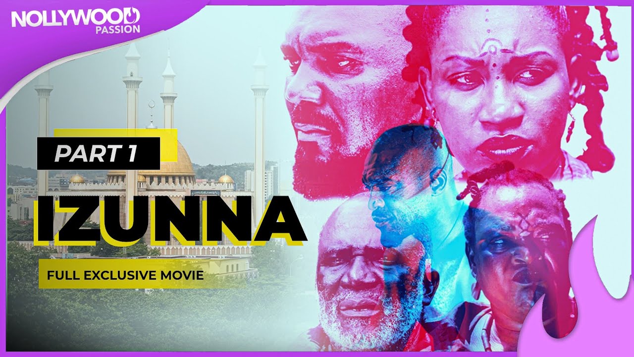A Son&rsquo;s Sacrifice for Love ( Izunna Full Movie )