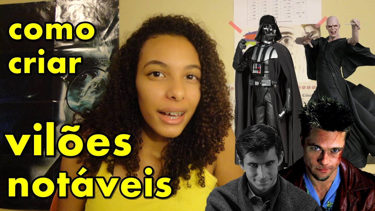 7 DICAS PARA CRIAR VILÕES EM LIVROS
