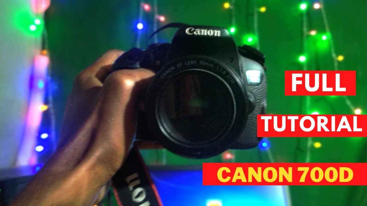 Canon 700D Tutorial - All Control Reviews