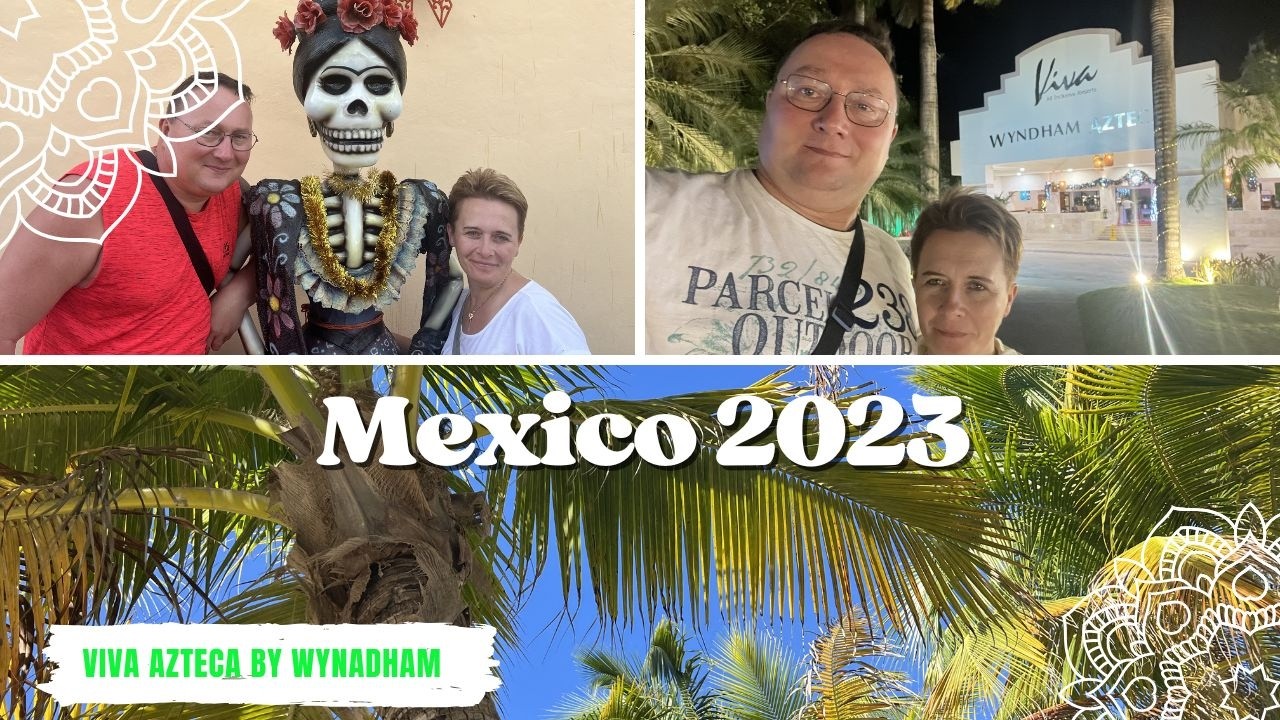 #Viva Azteca by Wyndham #MEXICO 2022/2023