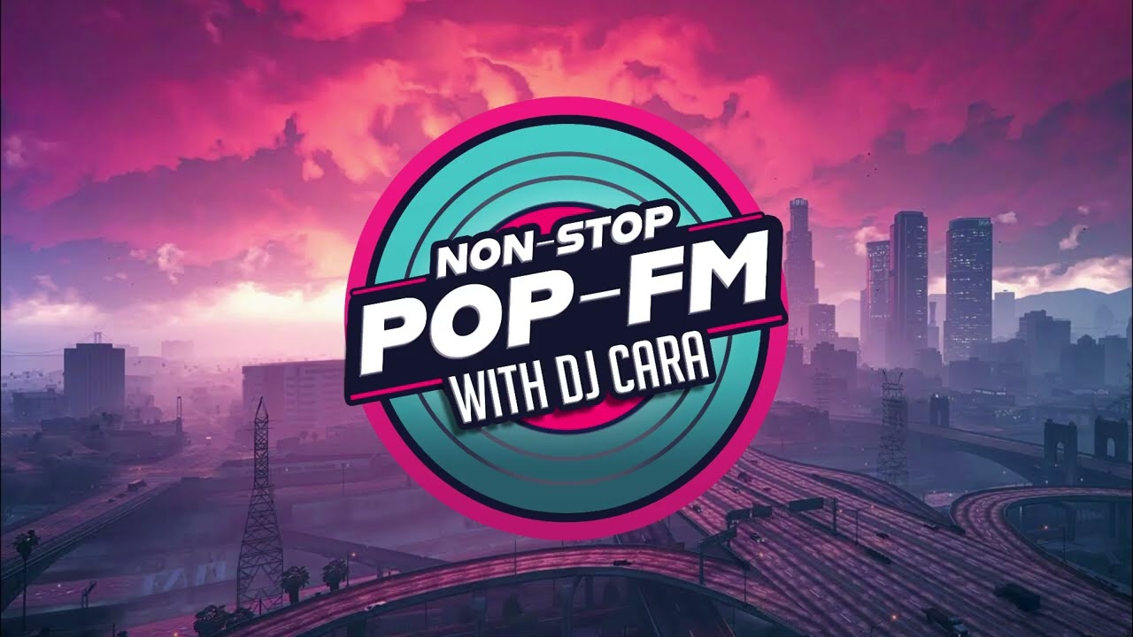 Non Stop Pop FM with DJ Cara First Broadcast Radio Mix