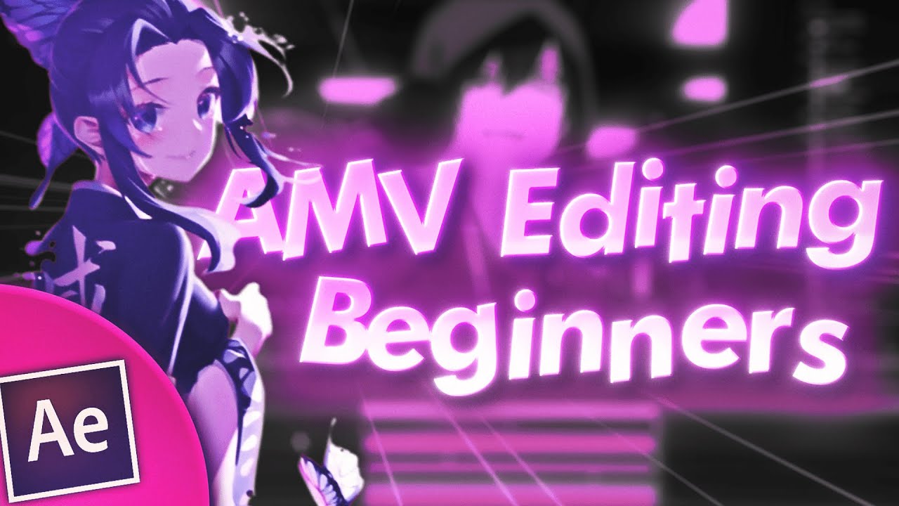 AMV editing Tutorial for BEGINNERS | After effects AMV Tutorial