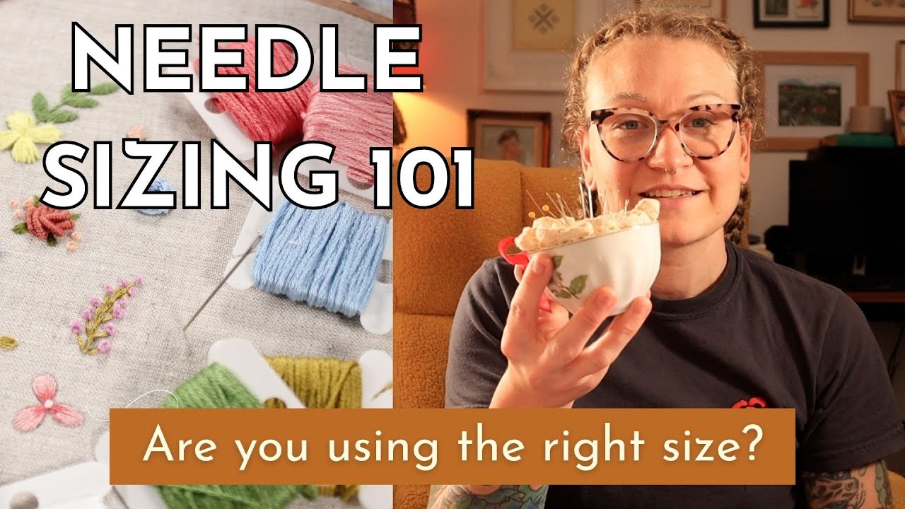 Embroidery Needle Sizing EXPLAINED - How To Find The Right Size