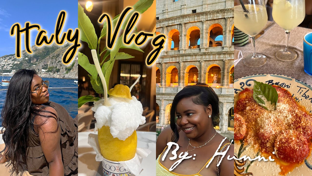 ITALY VLOG : GIRLS TRIP TO THE AMALFI COAST | BOAT TOUR | LOTS OF GOOD FOOD +  A FEW DAYS IN ROME 