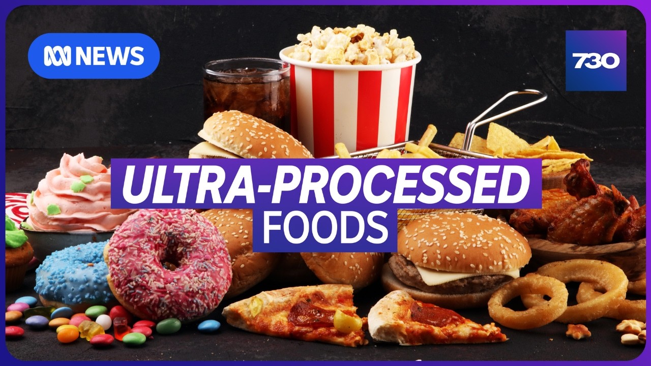 Health concerns over ultra-processed foods | 7.30