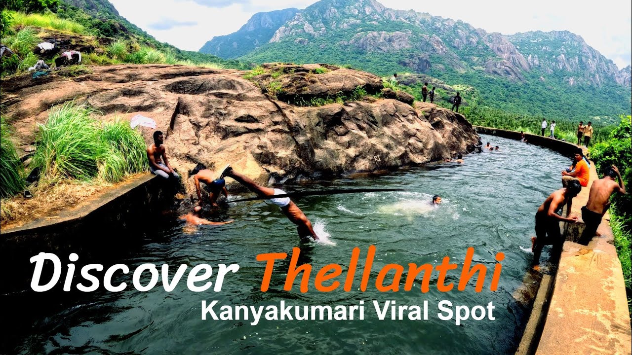 Discover Thellanthi’s Bath Area | Kanyakumari’s Scenic Secret Goes Viral