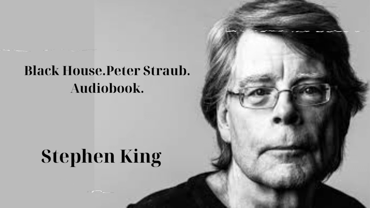 Black House. Stephen King, Peter Straub. Audiobook. Part 1.