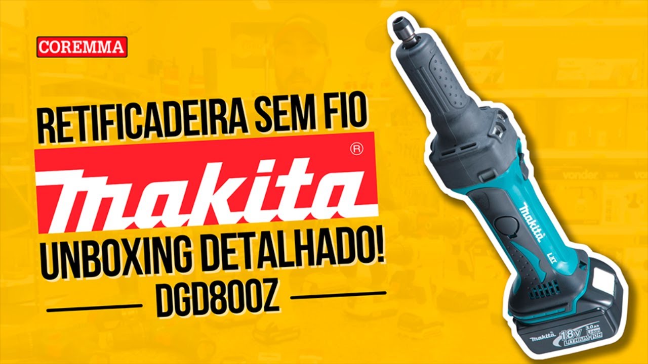UNBOXING DETALHADO da retificadeira Makita 18V DGD800Z e funcionalidades. Vale mesmo a pena?