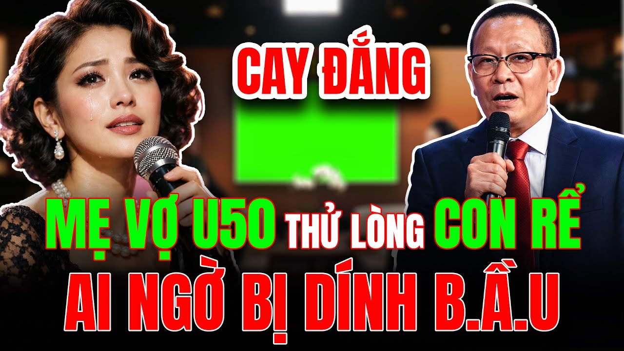 Giăng B.ẫ.y T.ì.n.h Mẹ Vợ Nhận Trái Đắng Mang B.ầ.u Cùng Con Rể Ở Tuổi 48 | TÂM SỰ CÙNG VĂN SÂM