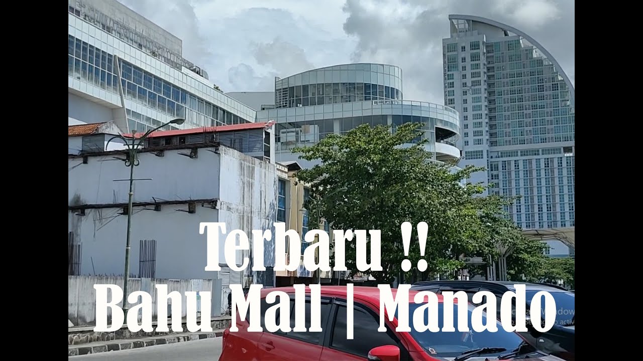 Kota Manado 2023, Bahu mall salah satu tempatnya Wisata Kuliner dan memiliki Hotel Berbintang