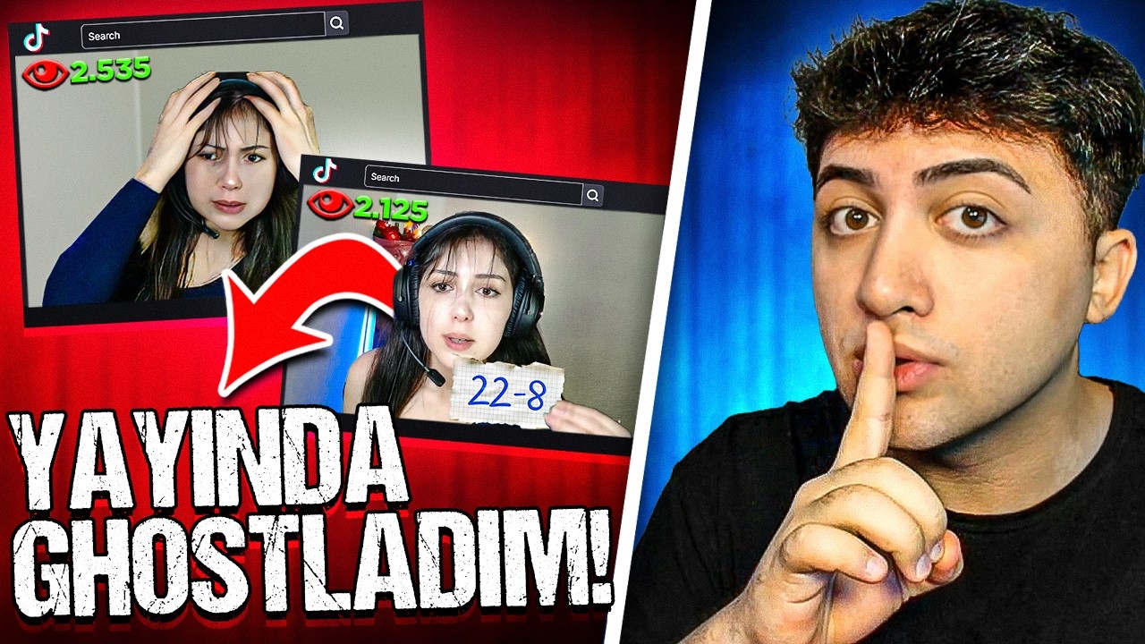 22-8 YİYEN KADIN YAYINCIYI GHOSTLADIM!