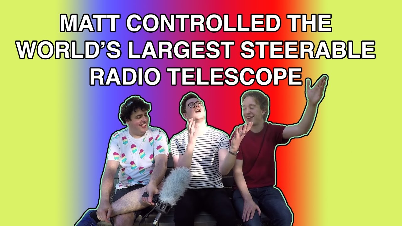 Matt Controlled The World's Largest Steerable Radio Telescope!