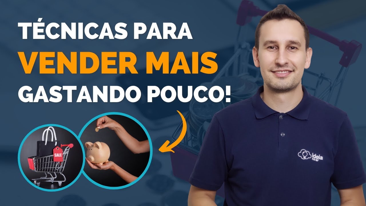 Cross selling e Up selling: VENDA MAIS, GASTANDO POUCO