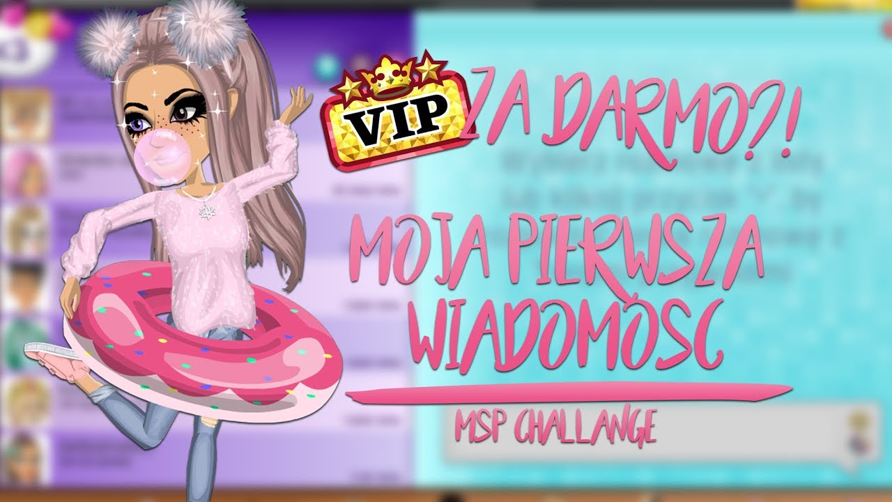 VIP ZA DARMO?! Moje pierwsze wiadomości | MSP CHALLENGE