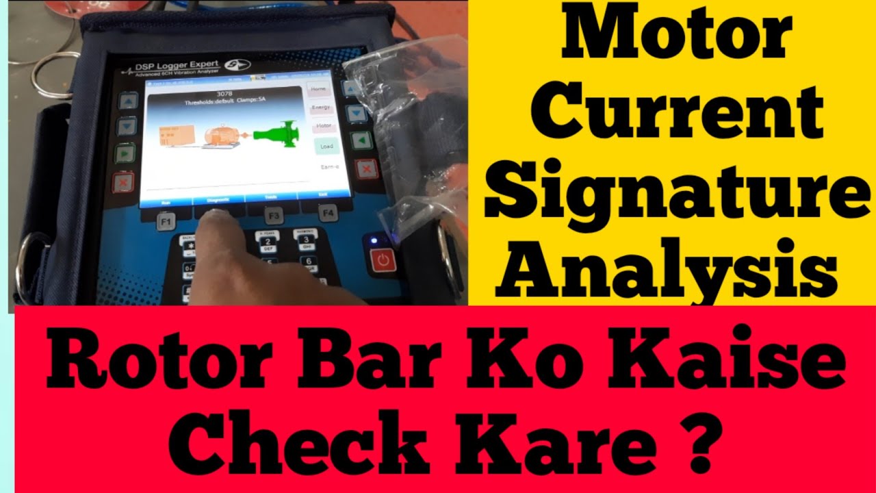 Motor Current Signature Analysis | Setting & Wiring in Hindi | How to check  Rotor Problem |