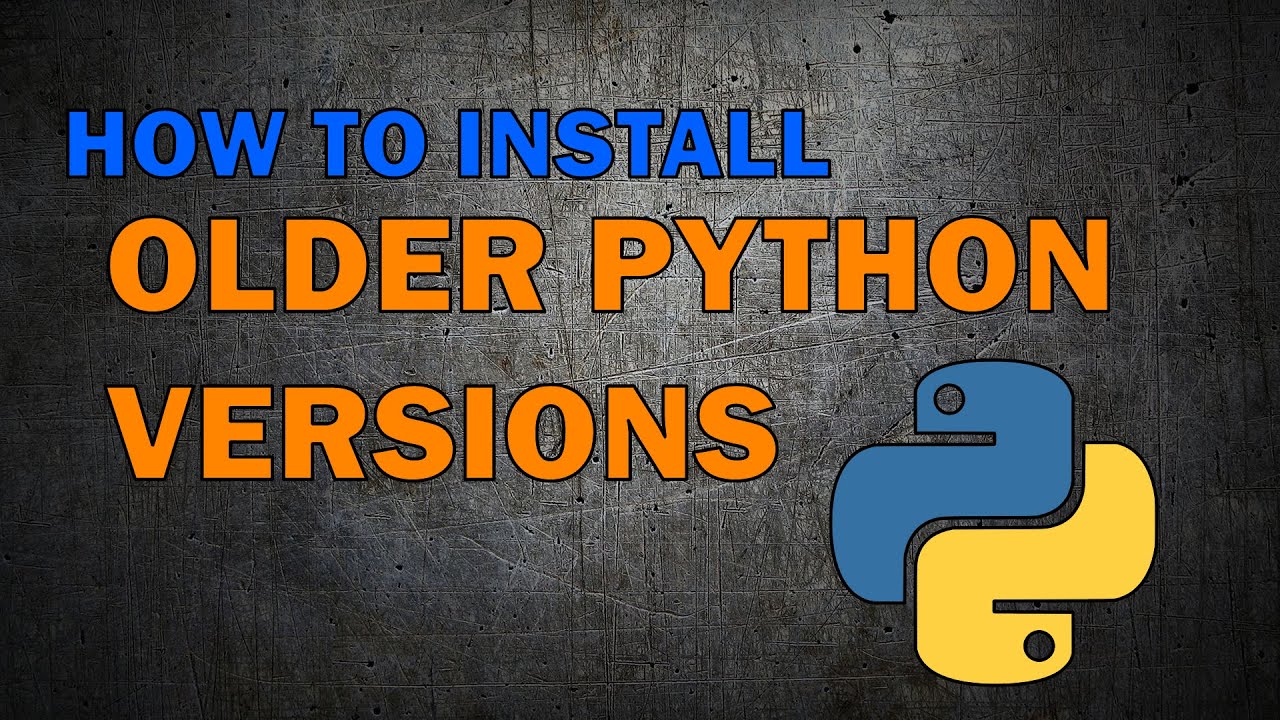 How to install older Python versions