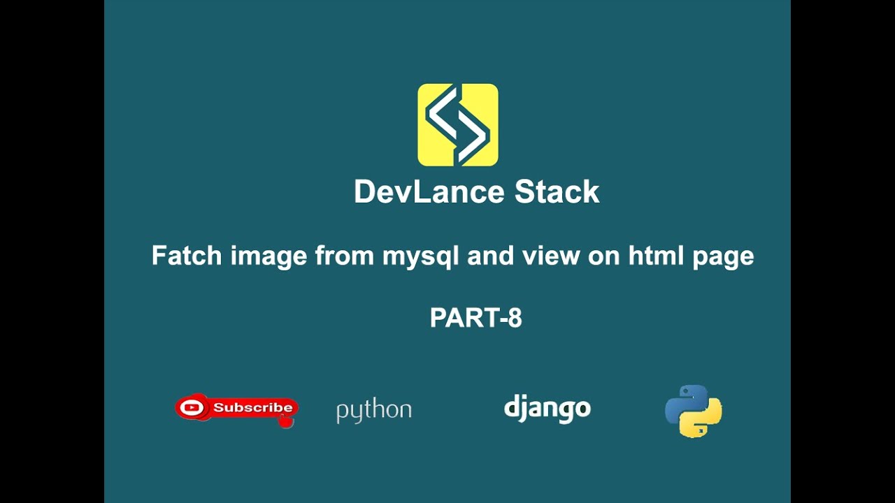 Fetching Image from #mysql database and view on page in #python #django | tutorials of beginner #8