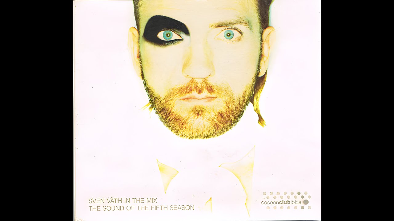 Sven V&auml;th &ndash; In The Mix (The Sound Of The 5th Season)